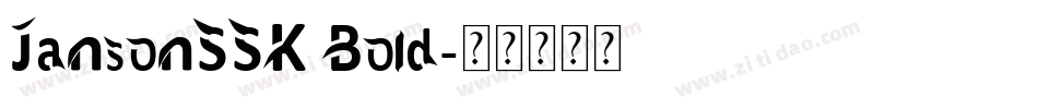 JansonSSK Bold字体转换